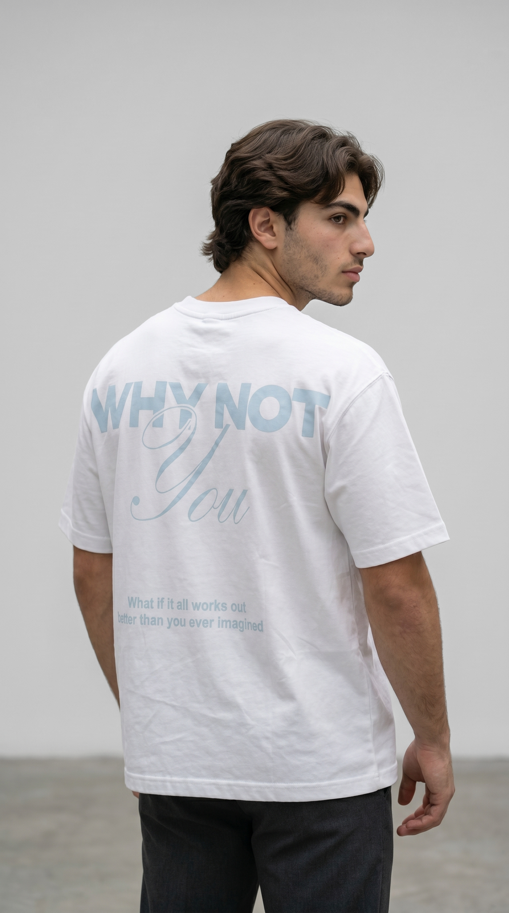 WHY NOT YOU – Signature Oversized T-Shirt White