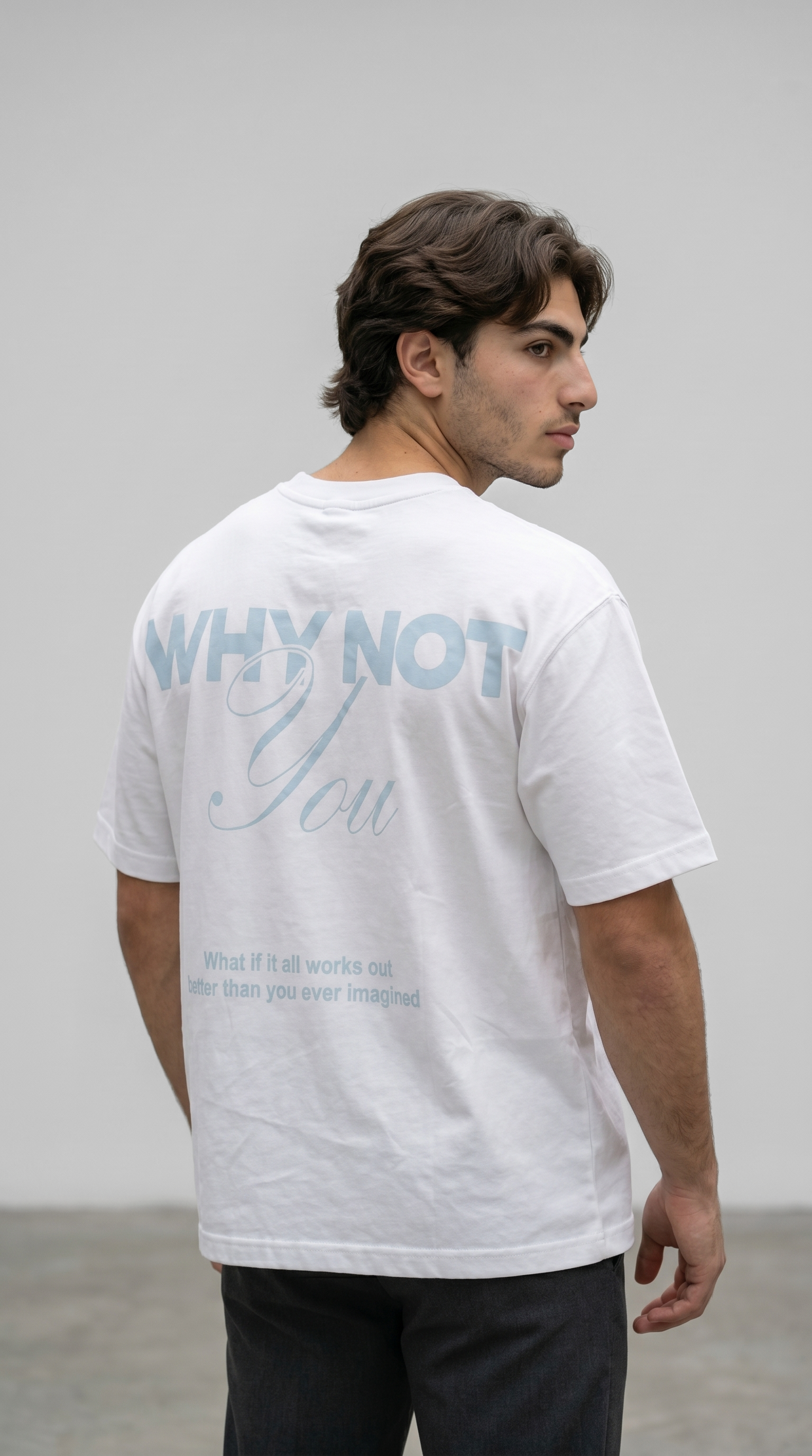 WHY NOT YOU – Signature Oversized T-Shirt White